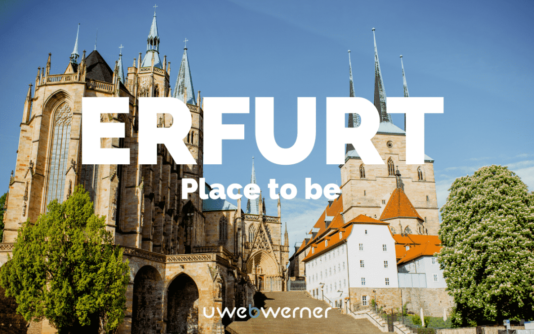 Erfurt – place to be