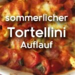 tortellini auflauf 1