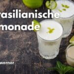 Brasilianische Limonade