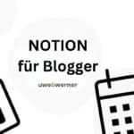 Notion für Blogger
