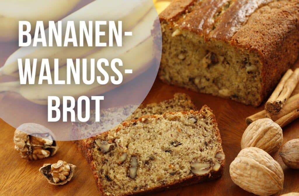 Bananen-Walnuss-Brot