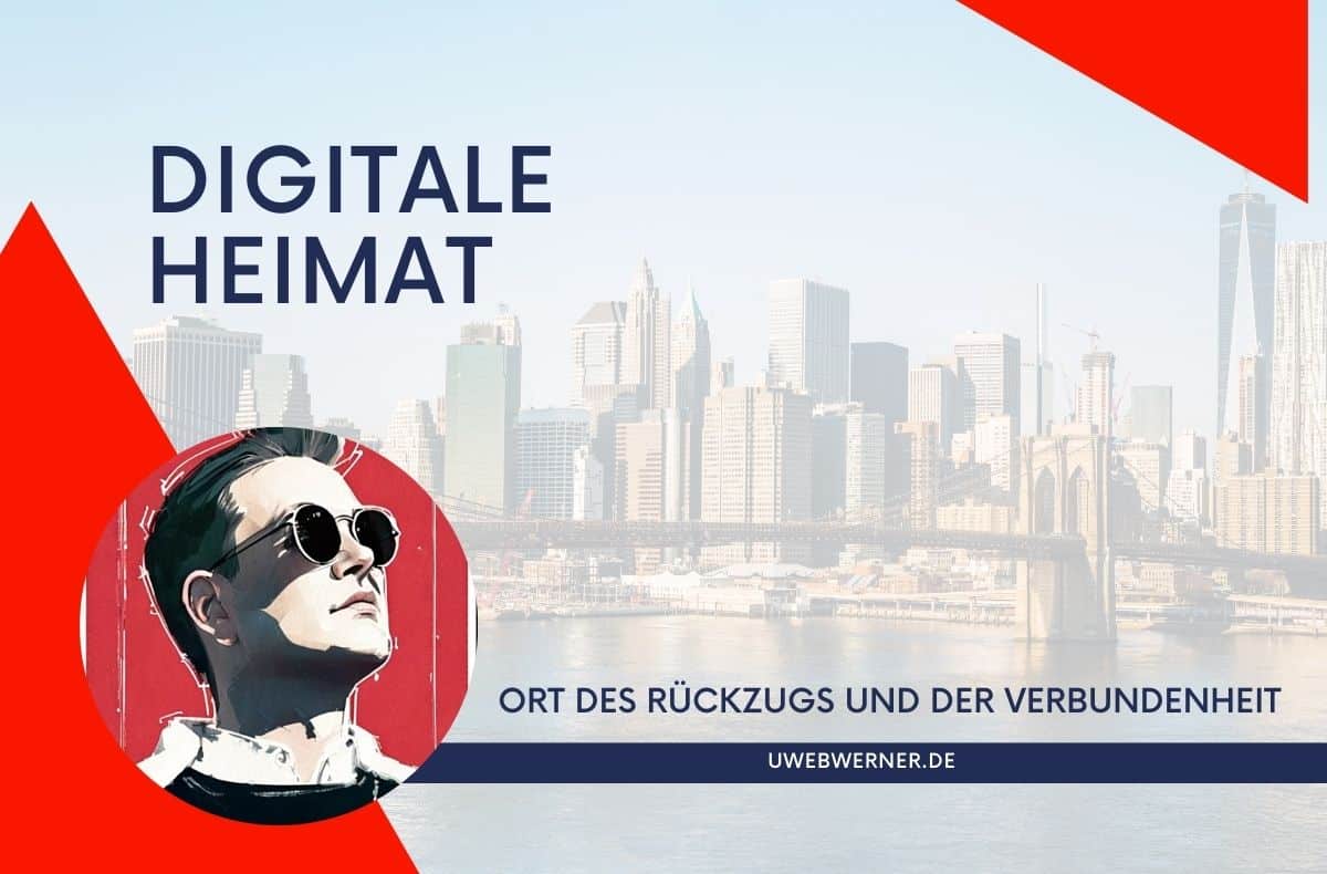 Digitale Heimat: