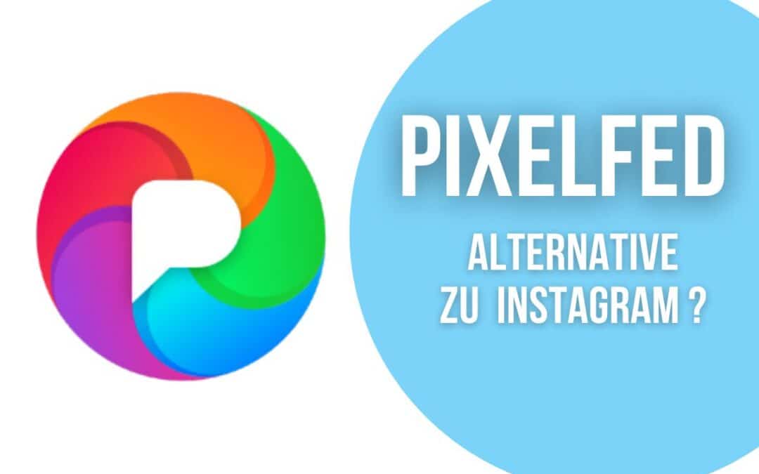 Meine Erfahrungen mit Pixelfed: Die Alternative zu Instagram?